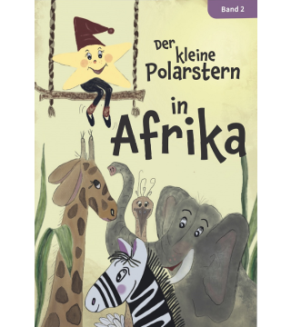 Der kleine Polarstern in Afrika Band 2 (25 Exemplare)