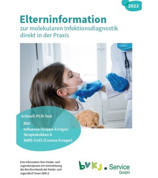 Elterninformation - zur molekularen Infektionsdiagnostik