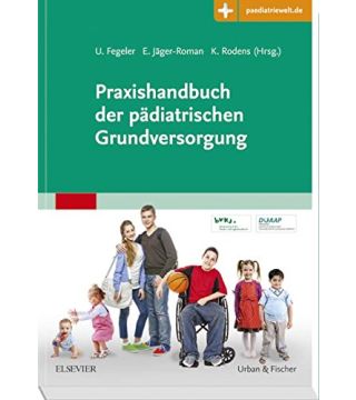 Praxishandbuch der pädiatrischen Grundversorgung - 1. Auflage