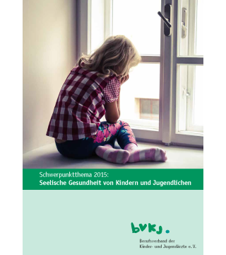 Schwerpunkt 2015: Seelische Kindergesundheit