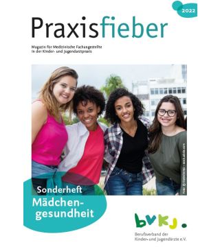 Praxisfiebermagazin 2022 "Mädchengesundheit"